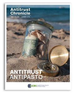 Antitrust Chronicle July 2016. Antitrust Antipasto.