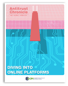 Antitrust Chronicle May 2018. Diving Into Online Platforms.