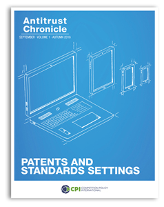 Antitrust Chronicle September 2016. Patents and Standards Settings.