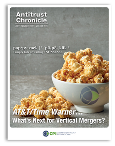 Antitrust Chronicle July 2019 - II. AT&T/Time Warner... What's Next for Vertical Mergers? cover