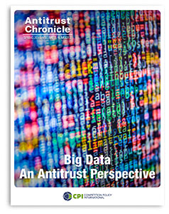 Antitrust Chronicle - Big Data – An Antitrust Perspective May 2015 II