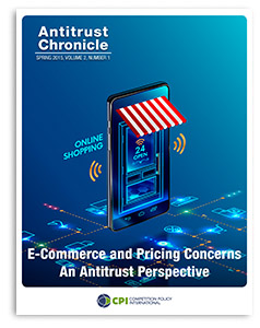Antitrust Chronicle - E-Commerce and Pricing Concerns – An Antitrust Perspective May 2015 I