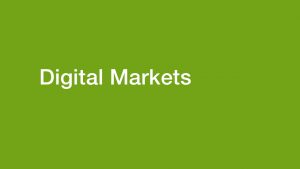 Digital Markets