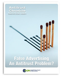 Antitrust Chronicle - False Advertising An Antitrust Problem July 2014 II