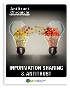 Antitrust Chronicle - Information Sharing and Antitrust November 2014 I