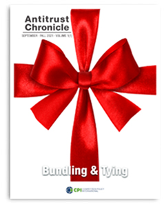 Antitrust Chronicle - Bundling and Tying - September i 2021