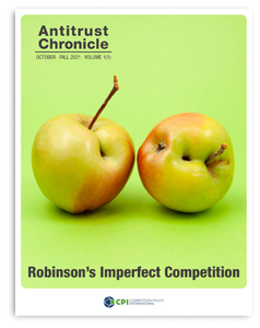 Antitrust Chronicle - Robinsons Imperfect Competition - OCTOBER 1 2021