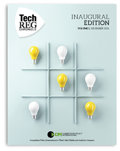 TechREG Chronicle - Inaugural Edition - December 2021