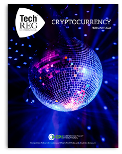 TechREG Chronicle - Cryptocurrency - February 2022
