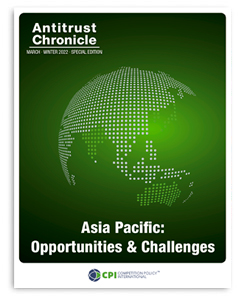 Antitrust Chronicle - Special Edition - Asia Pacific: Opportinutues and Challenges - March 2022 Cover