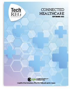 TechREG Chronicle - Connected Healthcare - September 2022 cover