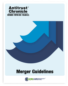 Antitrust Chronicle© - Merger Guidelines - November 2022