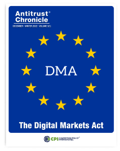 Antitrust Chronicle - The Digital Markets Act December 2022 Cover