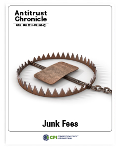Antitrust Chronicle - Junk Fees - April 2023